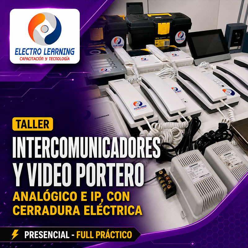 Curso Intercomunicadores y Video Portero analógico, digital e IP con cerradura eléctrica
